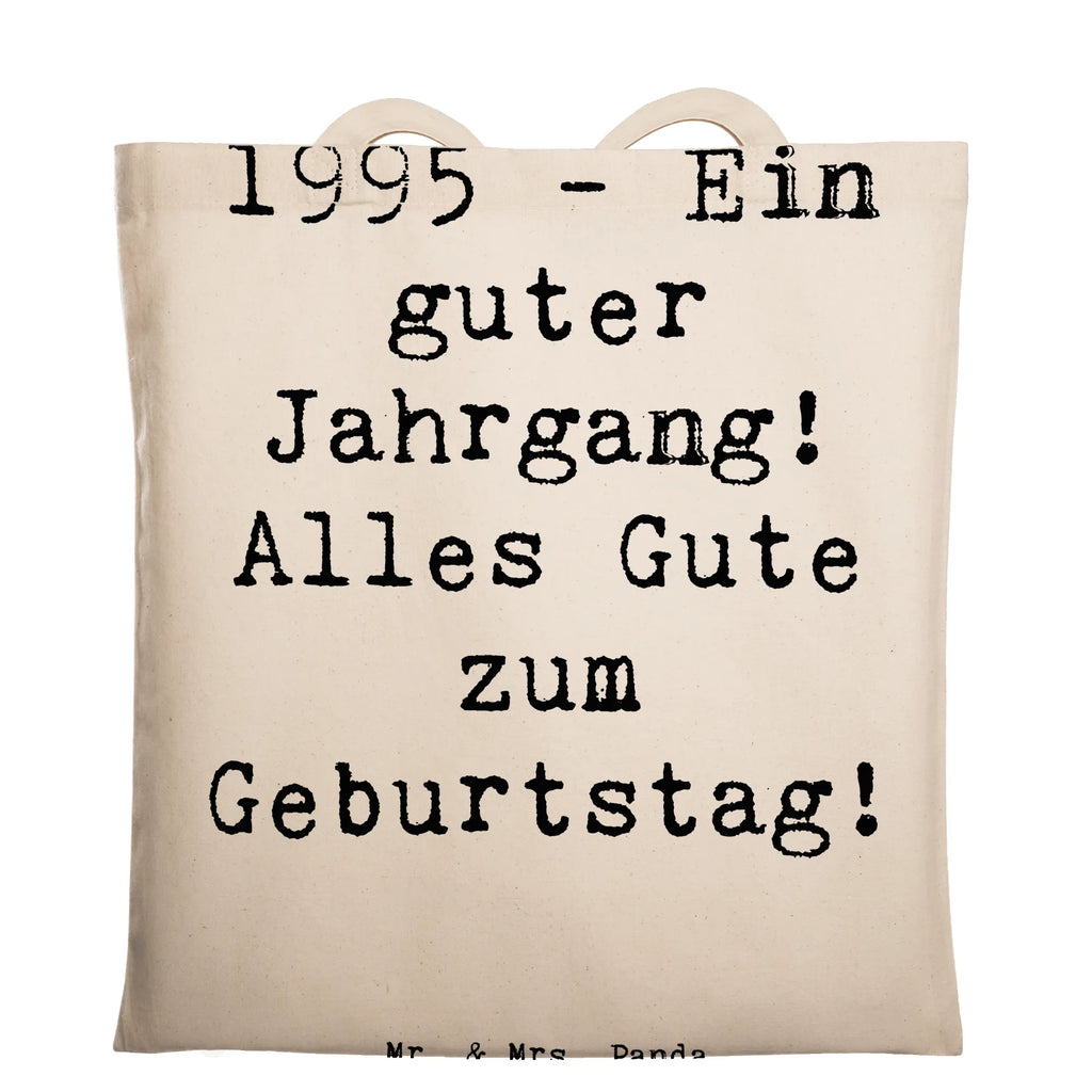 Tragetasche Spruch 1995 Geburtstag Beuteltasche, Beutel, Einkaufstasche, Jutebeutel, Stoffbeutel, Tasche, Shopper, Umhängetasche, Strandtasche, Schultertasche, Stofftasche, Tragetasche, Badetasche, Jutetasche, Einkaufstüte, Laptoptasche, Geburtstag, Geburtstagsgeschenk, Geschenk