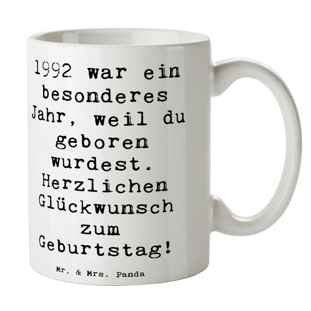 Tasse Spruch 1992 Geburtstag Tasse, Kaffeetasse, Teetasse, Becher, Kaffeebecher, Teebecher, Keramiktasse, Porzellantasse, Büro Tasse, Geschenk Tasse, Tasse Sprüche, Tasse Motive, Kaffeetassen, Tasse bedrucken, Designer Tasse, Cappuccino Tassen, Schöne Teetassen, Geburtstag, Geburtstagsgeschenk, Geschenk