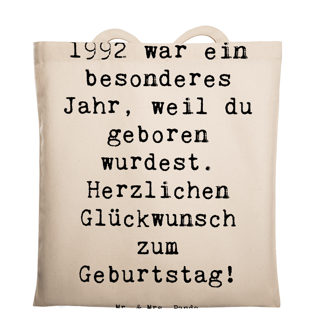 Tragetasche Spruch 1992 Geburtstag Beuteltasche, Beutel, Einkaufstasche, Jutebeutel, Stoffbeutel, Tasche, Shopper, Umhängetasche, Strandtasche, Schultertasche, Stofftasche, Tragetasche, Badetasche, Jutetasche, Einkaufstüte, Laptoptasche, Geburtstag, Geburtstagsgeschenk, Geschenk