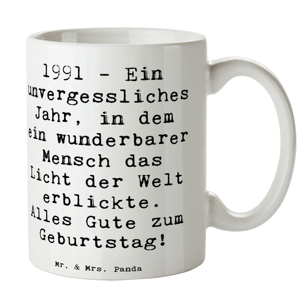 Tasse Spruch 1991 Geburtstag Tasse, Kaffeetasse, Teetasse, Becher, Kaffeebecher, Teebecher, Keramiktasse, Porzellantasse, Büro Tasse, Geschenk Tasse, Tasse Sprüche, Tasse Motive, Kaffeetassen, Tasse bedrucken, Designer Tasse, Cappuccino Tassen, Schöne Teetassen, Geburtstag, Geburtstagsgeschenk, Geschenk