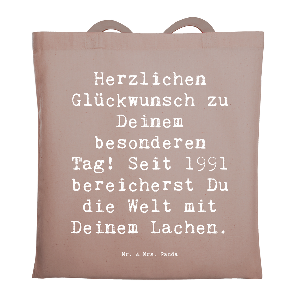 Tragetasche Spruch 1991 Geburtstag Beuteltasche, Beutel, Einkaufstasche, Jutebeutel, Stoffbeutel, Tasche, Shopper, Umhängetasche, Strandtasche, Schultertasche, Stofftasche, Tragetasche, Badetasche, Jutetasche, Einkaufstüte, Laptoptasche, Geburtstag, Geburtstagsgeschenk, Geschenk