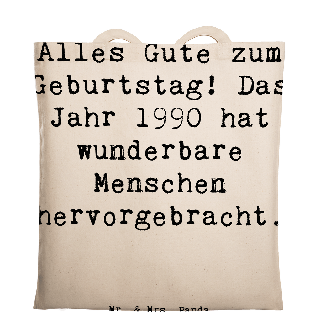 Tragetasche Spruch 1990 Geburtstag Beuteltasche, Beutel, Einkaufstasche, Jutebeutel, Stoffbeutel, Tasche, Shopper, Umhängetasche, Strandtasche, Schultertasche, Stofftasche, Tragetasche, Badetasche, Jutetasche, Einkaufstüte, Laptoptasche, Geburtstag, Geburtstagsgeschenk, Geschenk