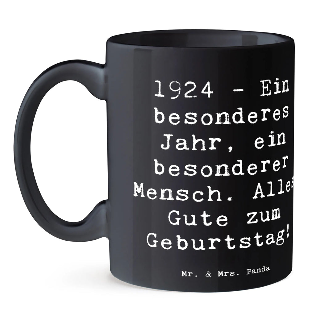 Tasse Spruch 1924 Geburtstag Tasse, Kaffeetasse, Teetasse, Becher, Kaffeebecher, Teebecher, Keramiktasse, Porzellantasse, Büro Tasse, Geschenk Tasse, Tasse Sprüche, Tasse Motive, Kaffeetassen, Tasse bedrucken, Designer Tasse, Cappuccino Tassen, Schöne Teetassen, Geburtstag, Geburtstagsgeschenk, Geschenk