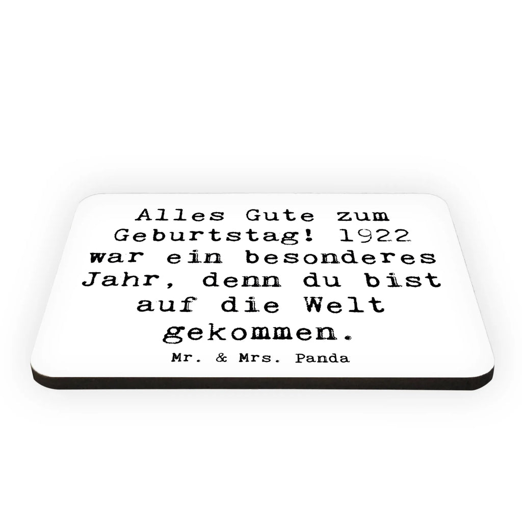 Magnet Spruch Alles Gute zum Geburtstag! 1922 war ein besonderes Jahr, denn du bist auf die Welt gekommen. Kühlschrankmagnet, Pinnwandmagnet, Souvenir Magnet, Motivmagnete, Dekomagnet, Whiteboard Magnet, Notiz Magnet, Kühlschrank Dekoration, Geburtstag, Geburtstagsgeschenk, Geschenk