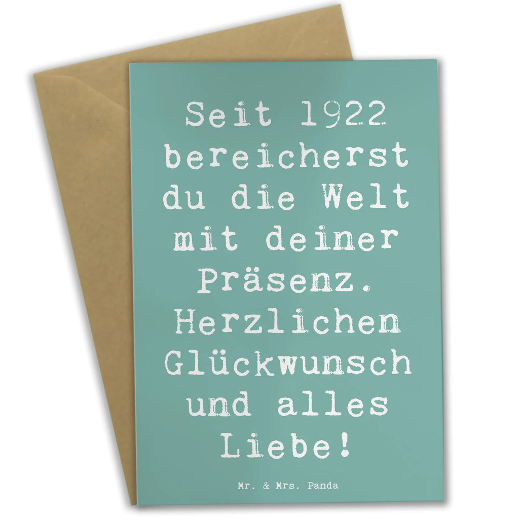 Grußkarte Spruch Seit 1922 bereicherst du die Welt mit deiner Präsenz. Herzlichen Glückwunsch und alles Liebe! Grußkarte, Klappkarte, Einladungskarte, Glückwunschkarte, Hochzeitskarte, Geburtstagskarte, Karte, Ansichtskarten, Geburtstag, Geburtstagsgeschenk, Geschenk