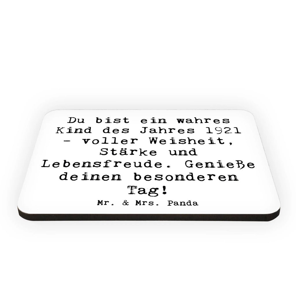 Magnet Spruch Du bist ein wahres Kind des Jahres 1921 - voller Weisheit, Stärke und Lebensfreude. Genieße deinen besonderen Tag! Kühlschrankmagnet, Pinnwandmagnet, Souvenir Magnet, Motivmagnete, Dekomagnet, Whiteboard Magnet, Notiz Magnet, Kühlschrank Dekoration, Geburtstag, Geburtstagsgeschenk, Geschenk