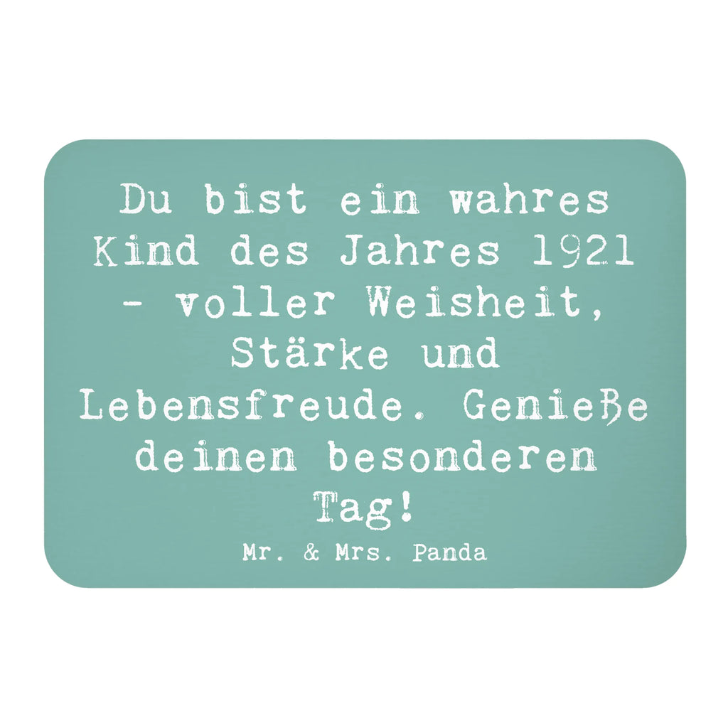 Magnet Spruch Du bist ein wahres Kind des Jahres 1921 - voller Weisheit, Stärke und Lebensfreude. Genieße deinen besonderen Tag! Kühlschrankmagnet, Pinnwandmagnet, Souvenir Magnet, Motivmagnete, Dekomagnet, Whiteboard Magnet, Notiz Magnet, Kühlschrank Dekoration, Geburtstag, Geburtstagsgeschenk, Geschenk