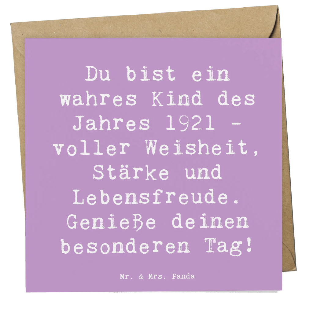 Deluxe Karte Spruch Du bist ein wahres Kind des Jahres 1921 - voller Weisheit, Stärke und Lebensfreude. Genieße deinen besonderen Tag! Karte, Grußkarte, Klappkarte, Einladungskarte, Glückwunschkarte, Hochzeitskarte, Geburtstagskarte, Hochwertige Grußkarte, Hochwertige Klappkarte, Geburtstag, Geburtstagsgeschenk, Geschenk