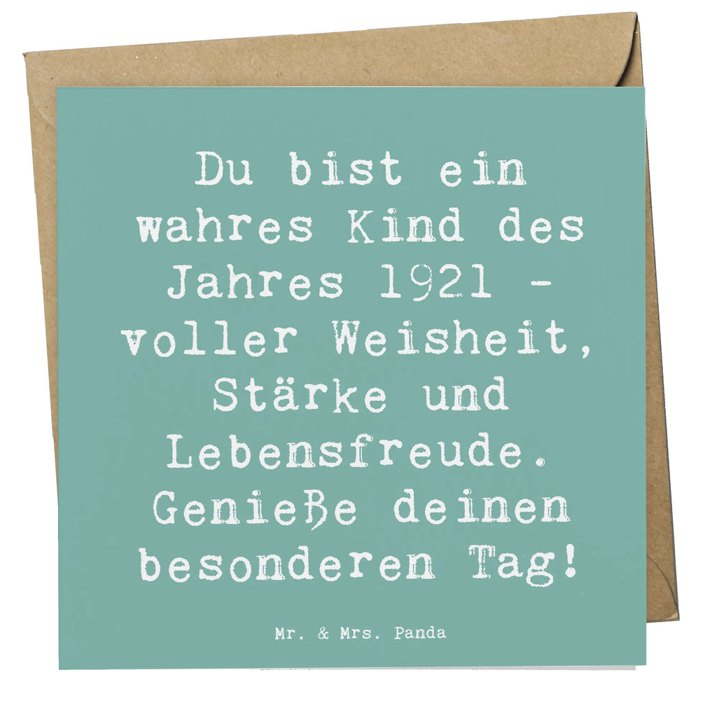 Deluxe Karte Spruch Du bist ein wahres Kind des Jahres 1921 - voller Weisheit, Stärke und Lebensfreude. Genieße deinen besonderen Tag! Karte, Grußkarte, Klappkarte, Einladungskarte, Glückwunschkarte, Hochzeitskarte, Geburtstagskarte, Hochwertige Grußkarte, Hochwertige Klappkarte, Geburtstag, Geburtstagsgeschenk, Geschenk