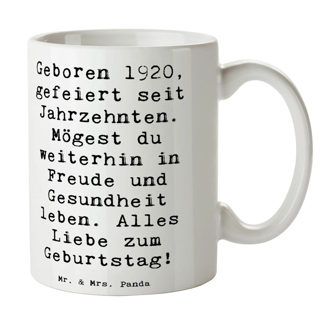 Tasse Spruch 1920 Geburtstag Tasse, Kaffeetasse, Teetasse, Becher, Kaffeebecher, Teebecher, Keramiktasse, Porzellantasse, Büro Tasse, Geschenk Tasse, Tasse Sprüche, Tasse Motive, Kaffeetassen, Tasse bedrucken, Designer Tasse, Cappuccino Tassen, Schöne Teetassen, Geburtstag, Geburtstagsgeschenk, Geschenk