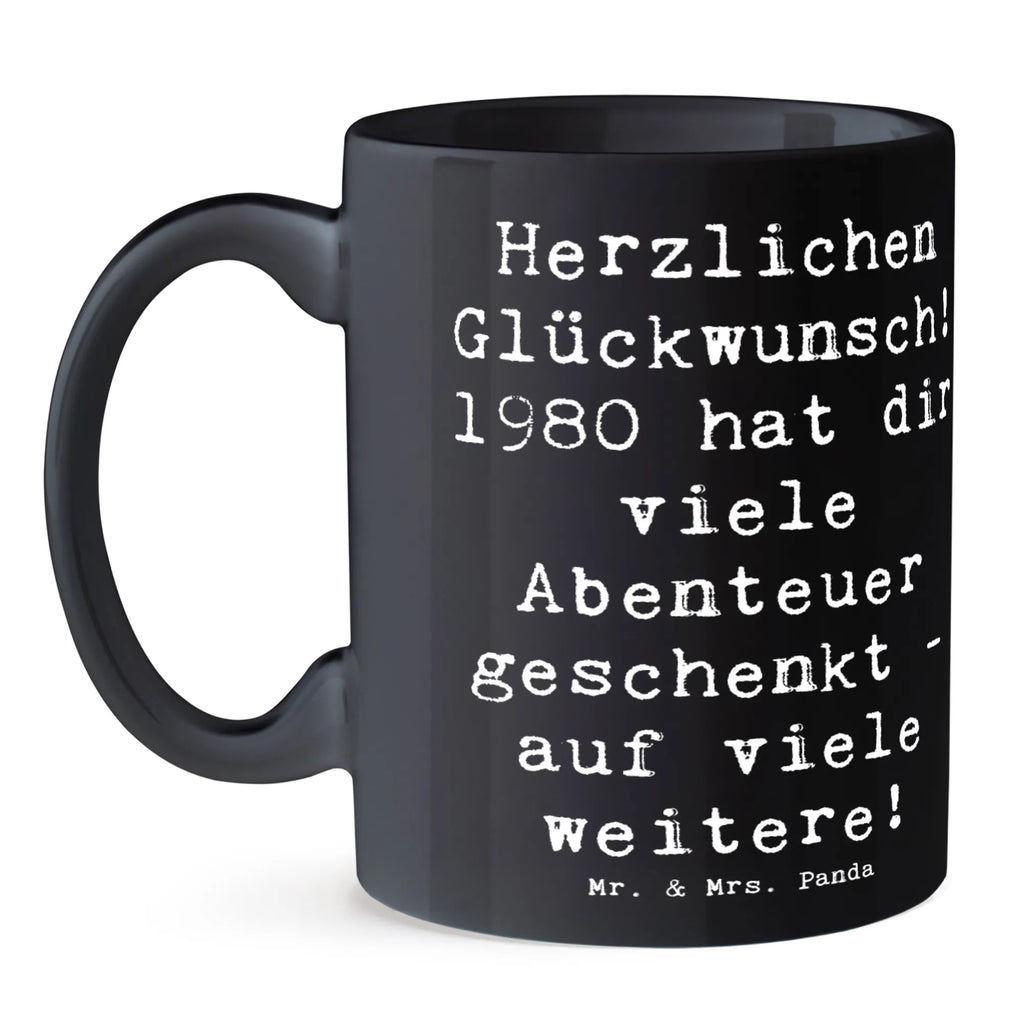 Tasse Spruch 1980 Geburtstag Abenteuer Tasse, Kaffeetasse, Teetasse, Becher, Kaffeebecher, Teebecher, Keramiktasse, Porzellantasse, Büro Tasse, Geschenk Tasse, Tasse Sprüche, Tasse Motive, Kaffeetassen, Tasse bedrucken, Designer Tasse, Cappuccino Tassen, Schöne Teetassen, Geburtstag, Geburtstagsgeschenk, Geschenk