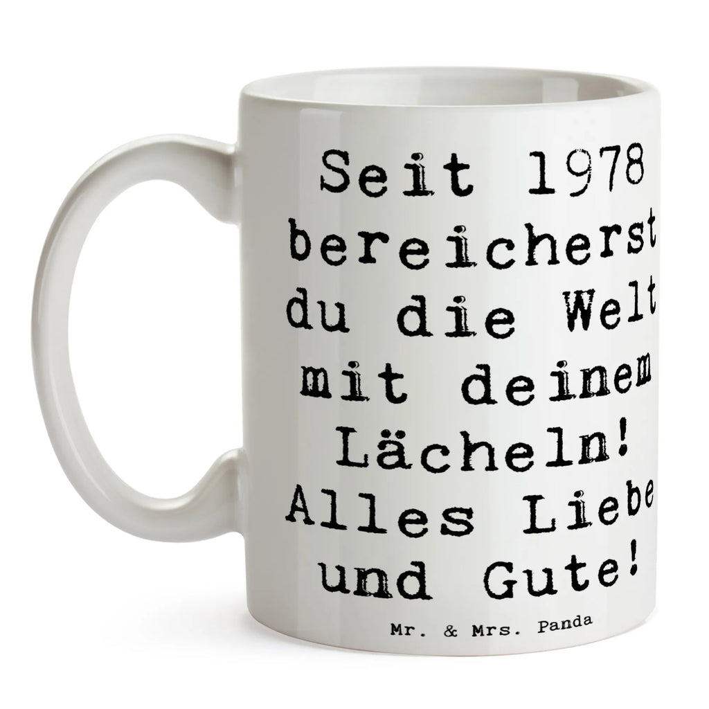 Tasse Spruch 1978 Geburtstag Tasse, Kaffeetasse, Teetasse, Becher, Kaffeebecher, Teebecher, Keramiktasse, Porzellantasse, Büro Tasse, Geschenk Tasse, Tasse Sprüche, Tasse Motive, Kaffeetassen, Tasse bedrucken, Designer Tasse, Cappuccino Tassen, Schöne Teetassen, Geburtstag, Geburtstagsgeschenk, Geschenk