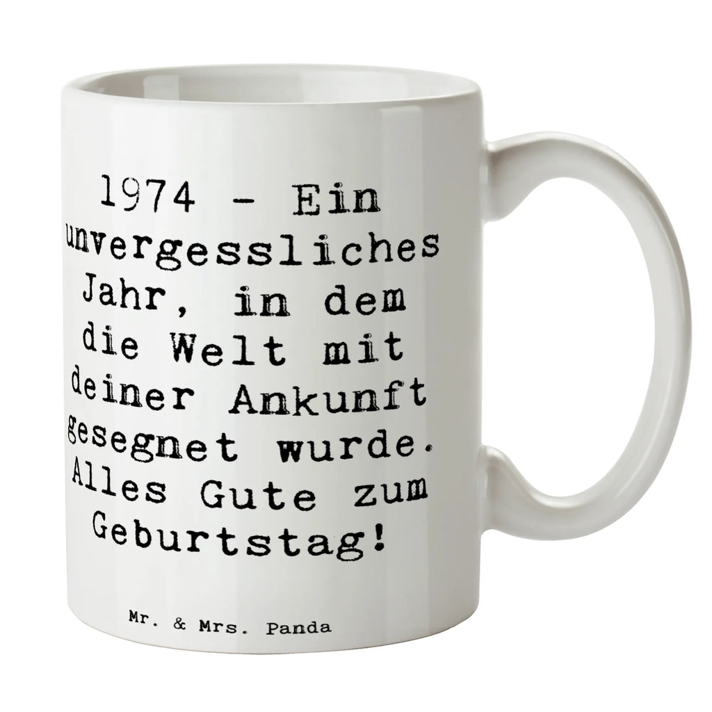 Tasse Spruch 1974 Geburtstag Tasse, Kaffeetasse, Teetasse, Becher, Kaffeebecher, Teebecher, Keramiktasse, Porzellantasse, Büro Tasse, Geschenk Tasse, Tasse Sprüche, Tasse Motive, Kaffeetassen, Tasse bedrucken, Designer Tasse, Cappuccino Tassen, Schöne Teetassen, Geburtstag, Geburtstagsgeschenk, Geschenk