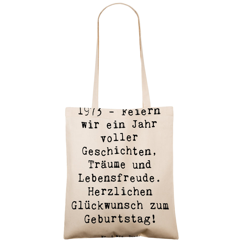 Tragetasche Spruch 1973 Geburtstag Beuteltasche, Beutel, Einkaufstasche, Jutebeutel, Stoffbeutel, Tasche, Shopper, Umhängetasche, Strandtasche, Schultertasche, Stofftasche, Tragetasche, Badetasche, Jutetasche, Einkaufstüte, Laptoptasche, Geburtstag, Geburtstagsgeschenk, Geschenk