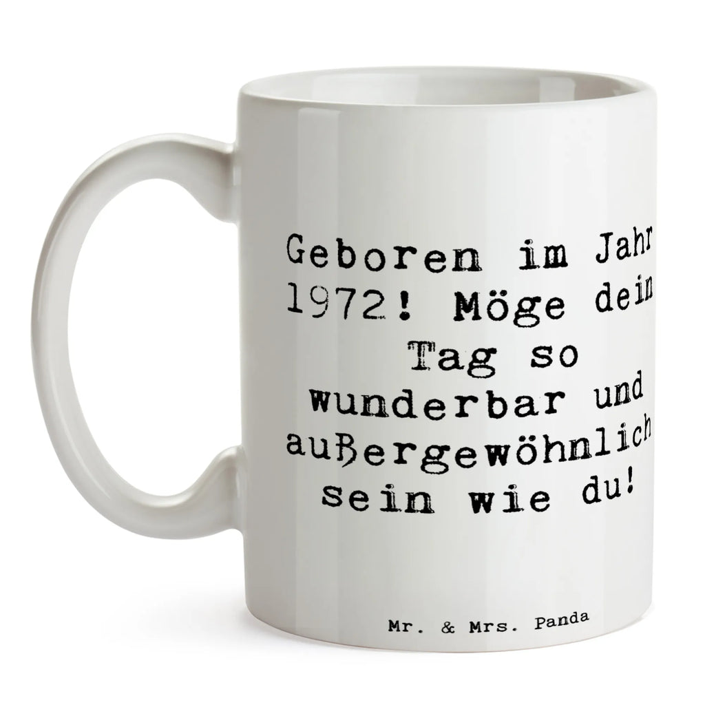 Tasse Spruch 1972 Geburtstag Tasse, Kaffeetasse, Teetasse, Becher, Kaffeebecher, Teebecher, Keramiktasse, Porzellantasse, Büro Tasse, Geschenk Tasse, Tasse Sprüche, Tasse Motive, Kaffeetassen, Tasse bedrucken, Designer Tasse, Cappuccino Tassen, Schöne Teetassen, Geburtstag, Geburtstagsgeschenk, Geschenk