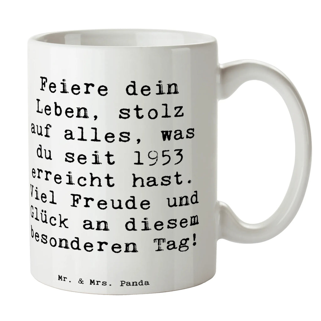 Tasse Spruch 1953 Geburtstag Tasse, Kaffeetasse, Teetasse, Becher, Kaffeebecher, Teebecher, Keramiktasse, Porzellantasse, Büro Tasse, Geschenk Tasse, Tasse Sprüche, Tasse Motive, Kaffeetassen, Tasse bedrucken, Designer Tasse, Cappuccino Tassen, Schöne Teetassen, Geburtstag, Geburtstagsgeschenk, Geschenk