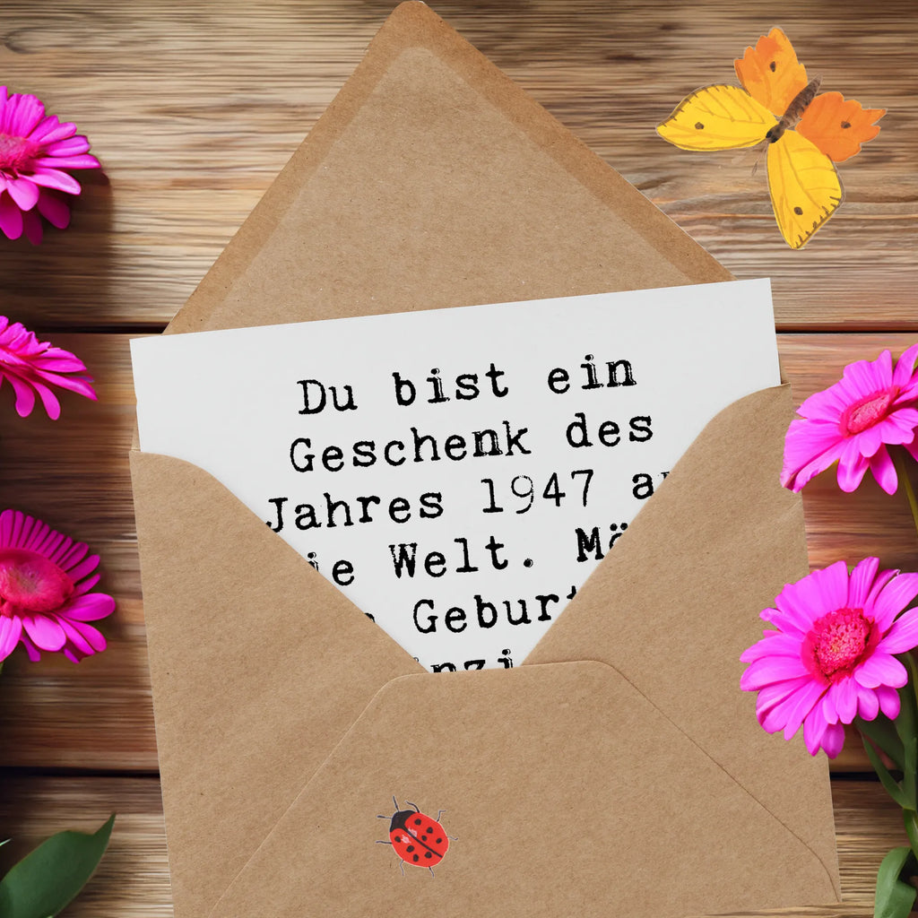 Deluxe Karte Spruch 1947 Geburtstag Karte, Grußkarte, Klappkarte, Einladungskarte, Glückwunschkarte, Hochzeitskarte, Geburtstagskarte, Hochwertige Grußkarte, Hochwertige Klappkarte, Geburtstag, Geburtstagsgeschenk, Geschenk