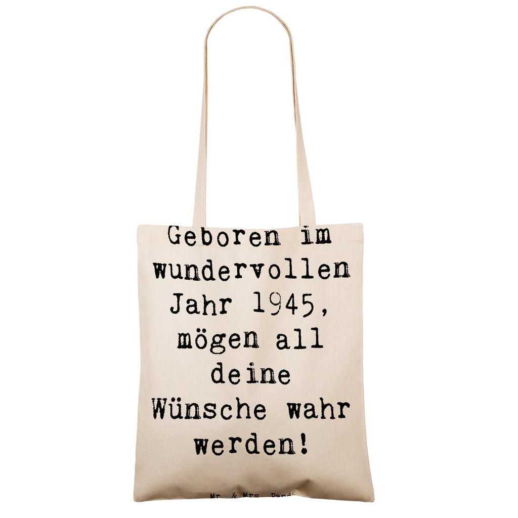 Tragetasche Spruch 1945 Geburtstag Beuteltasche, Beutel, Einkaufstasche, Jutebeutel, Stoffbeutel, Tasche, Shopper, Umhängetasche, Strandtasche, Schultertasche, Stofftasche, Tragetasche, Badetasche, Jutetasche, Einkaufstüte, Laptoptasche, Geburtstag, Geburtstagsgeschenk, Geschenk