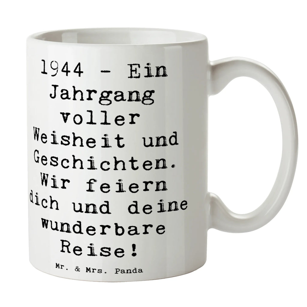 Tasse Spruch 1944 Geburtstag Tasse, Kaffeetasse, Teetasse, Becher, Kaffeebecher, Teebecher, Keramiktasse, Porzellantasse, Büro Tasse, Geschenk Tasse, Tasse Sprüche, Tasse Motive, Kaffeetassen, Tasse bedrucken, Designer Tasse, Cappuccino Tassen, Schöne Teetassen, Geburtstag, Geburtstagsgeschenk, Geschenk