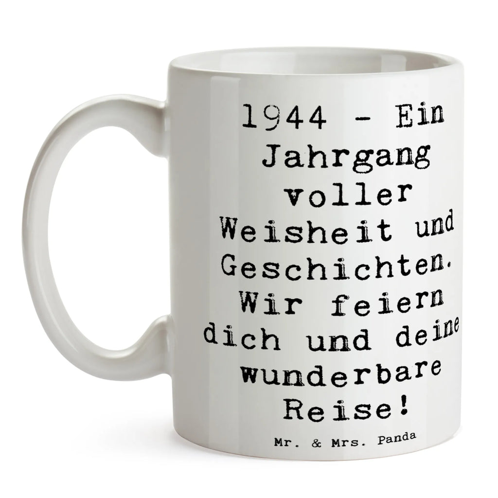 Tasse Spruch 1944 Geburtstag Tasse, Kaffeetasse, Teetasse, Becher, Kaffeebecher, Teebecher, Keramiktasse, Porzellantasse, Büro Tasse, Geschenk Tasse, Tasse Sprüche, Tasse Motive, Kaffeetassen, Tasse bedrucken, Designer Tasse, Cappuccino Tassen, Schöne Teetassen, Geburtstag, Geburtstagsgeschenk, Geschenk