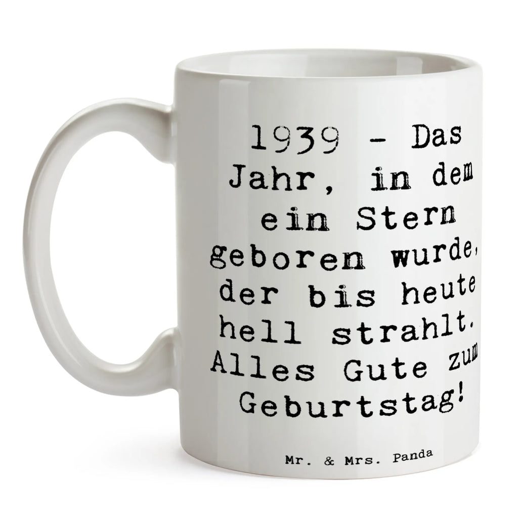 Tasse Spruch 1939 Geburtstag Tasse, Kaffeetasse, Teetasse, Becher, Kaffeebecher, Teebecher, Keramiktasse, Porzellantasse, Büro Tasse, Geschenk Tasse, Tasse Sprüche, Tasse Motive, Kaffeetassen, Tasse bedrucken, Designer Tasse, Cappuccino Tassen, Schöne Teetassen, Geburtstag, Geburtstagsgeschenk, Geschenk