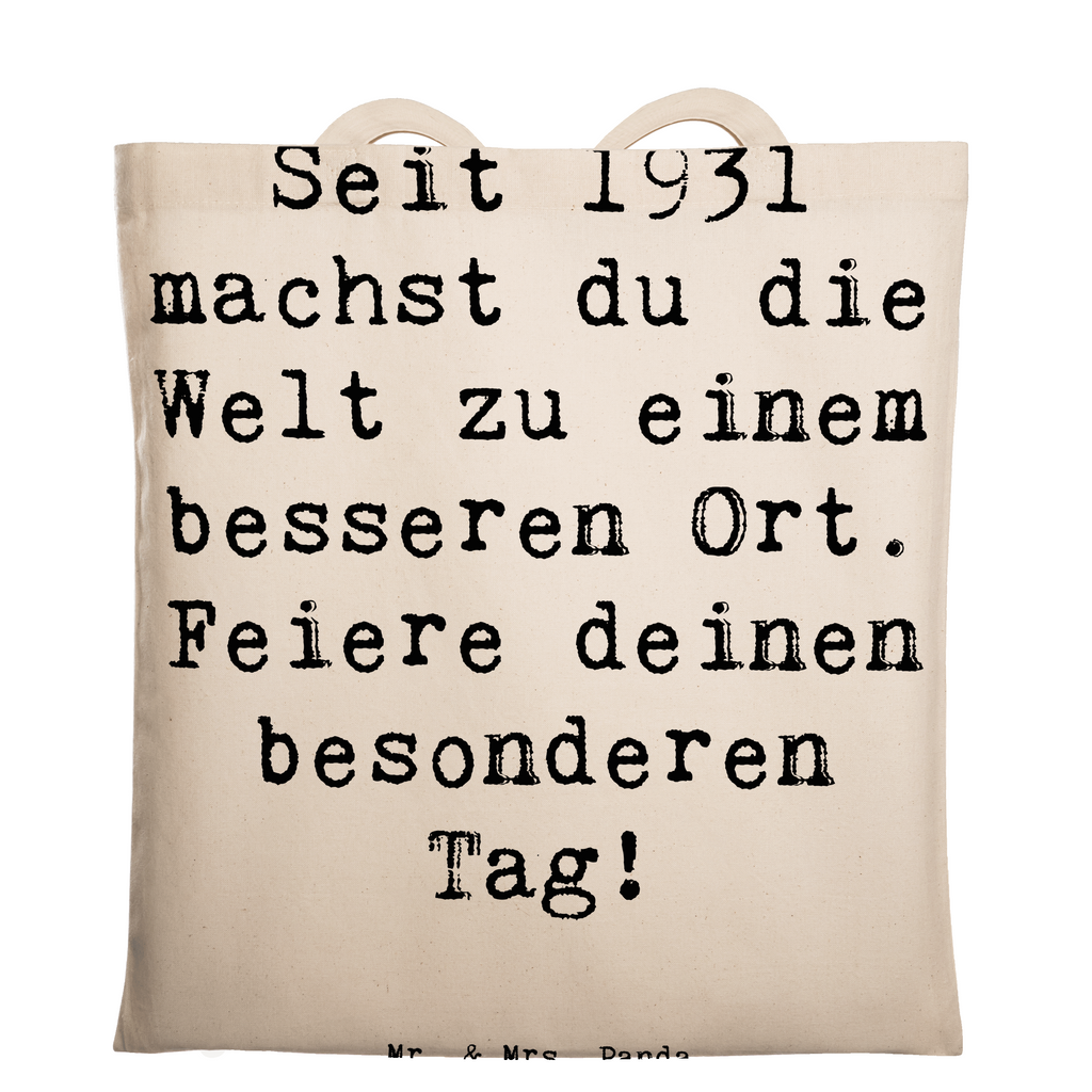 Tragetasche Spruch 1931 Geburtstag Beuteltasche, Beutel, Einkaufstasche, Jutebeutel, Stoffbeutel, Tasche, Shopper, Umhängetasche, Strandtasche, Schultertasche, Stofftasche, Tragetasche, Badetasche, Jutetasche, Einkaufstüte, Laptoptasche, Geburtstag, Geburtstagsgeschenk, Geschenk