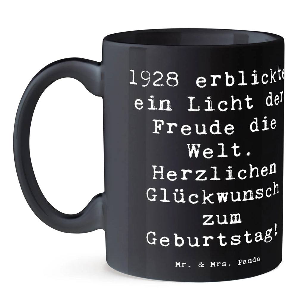 Tasse Spruch 1928 Geburtstag Freude Tasse, Kaffeetasse, Teetasse, Becher, Kaffeebecher, Teebecher, Keramiktasse, Porzellantasse, Büro Tasse, Geschenk Tasse, Tasse Sprüche, Tasse Motive, Kaffeetassen, Tasse bedrucken, Designer Tasse, Cappuccino Tassen, Schöne Teetassen, Geburtstag, Geburtstagsgeschenk, Geschenk