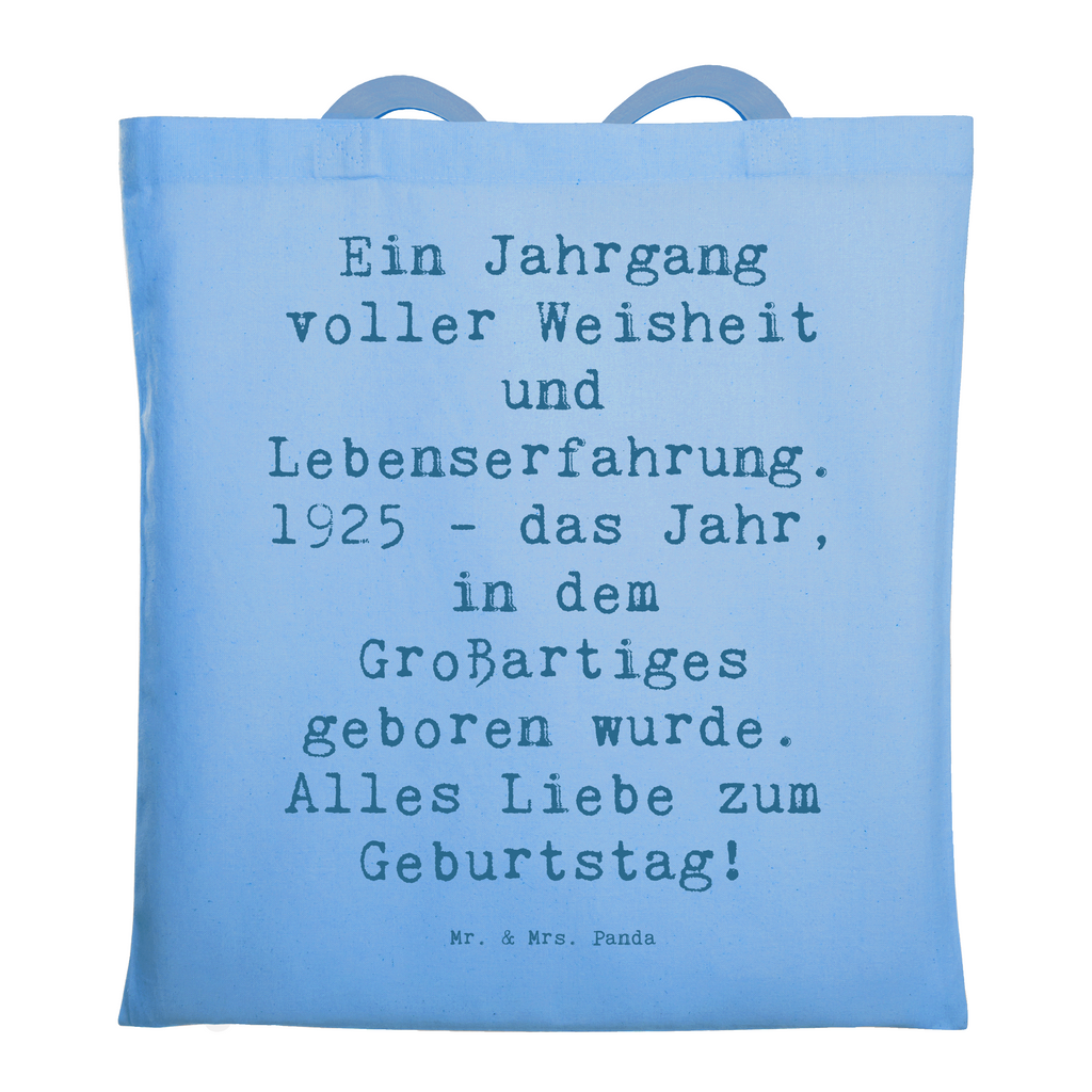 Tragetasche Spruch 1925 Geburtstag Beuteltasche, Beutel, Einkaufstasche, Jutebeutel, Stoffbeutel, Tasche, Shopper, Umhängetasche, Strandtasche, Schultertasche, Stofftasche, Tragetasche, Badetasche, Jutetasche, Einkaufstüte, Laptoptasche, Geburtstag, Geburtstagsgeschenk, Geschenk