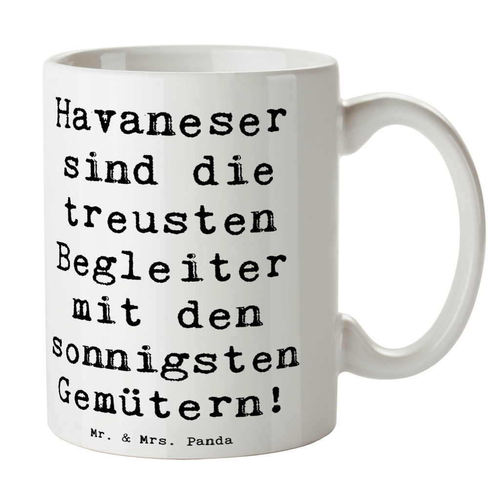 Tasse Spruch Havaneser Begleiter Tasse, Kaffeetasse, Teetasse, Becher, Kaffeebecher, Teebecher, Keramiktasse, Porzellantasse, Büro Tasse, Geschenk Tasse, Tasse Sprüche, Tasse Motive, Kaffeetassen, Tasse bedrucken, Designer Tasse, Cappuccino Tassen, Schöne Teetassen, Hund, Hunderasse, Rassehund, Hundebesitzer, Geschenk, Tierfreund, Schenken, Welpe