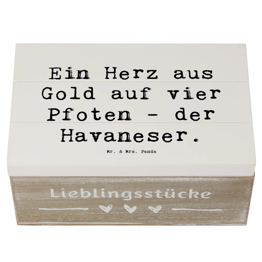 Holzkiste Spruch Goldherz Havaneser Holzkiste, Kiste, Schatzkiste, Truhe, Schatulle, XXL, Erinnerungsbox, Erinnerungskiste, Dekokiste, Aufbewahrungsbox, Geschenkbox, Geschenkdose, Hund, Hunderasse, Rassehund, Hundebesitzer, Geschenk, Tierfreund, Schenken, Welpe