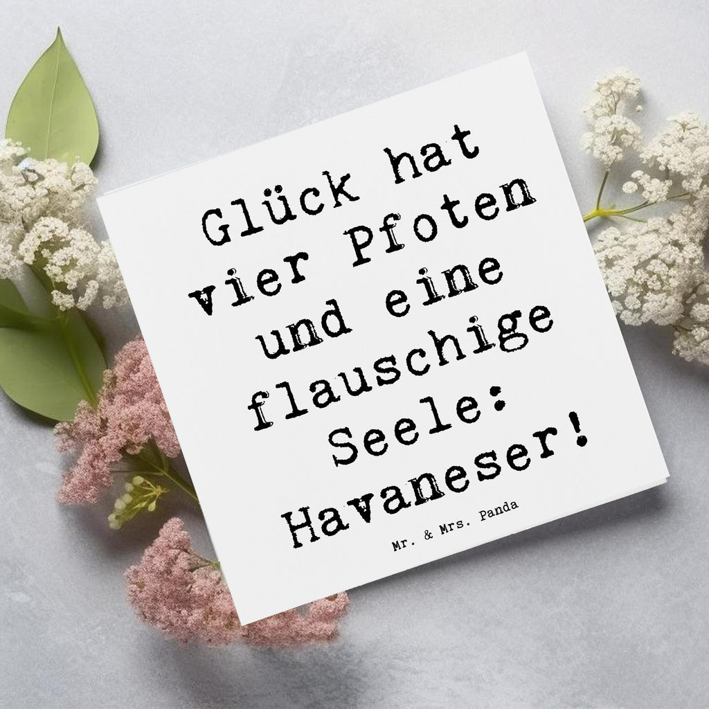 Deluxe Karte Spruch Havaneser Glück Karte, Grußkarte, Klappkarte, Einladungskarte, Glückwunschkarte, Hochzeitskarte, Geburtstagskarte, Hochwertige Grußkarte, Hochwertige Klappkarte, Hund, Hunderasse, Rassehund, Hundebesitzer, Geschenk, Tierfreund, Schenken, Welpe