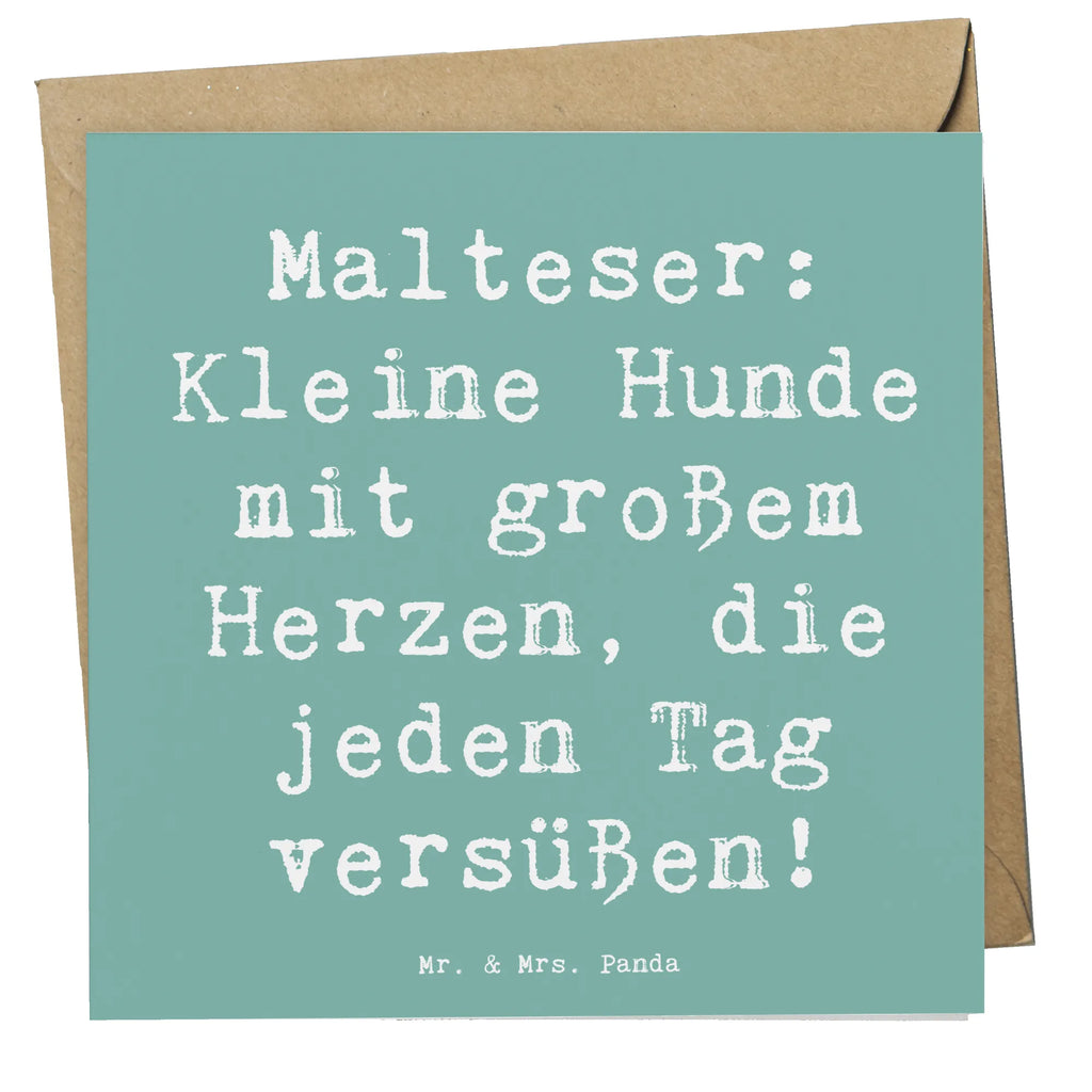 Deluxe Karte Spruch Malteser Herz Karte, Grußkarte, Klappkarte, Einladungskarte, Glückwunschkarte, Hochzeitskarte, Geburtstagskarte, Hochwertige Grußkarte, Hochwertige Klappkarte, Hund, Hunderasse, Rassehund, Hundebesitzer, Geschenk, Tierfreund, Schenken, Welpe