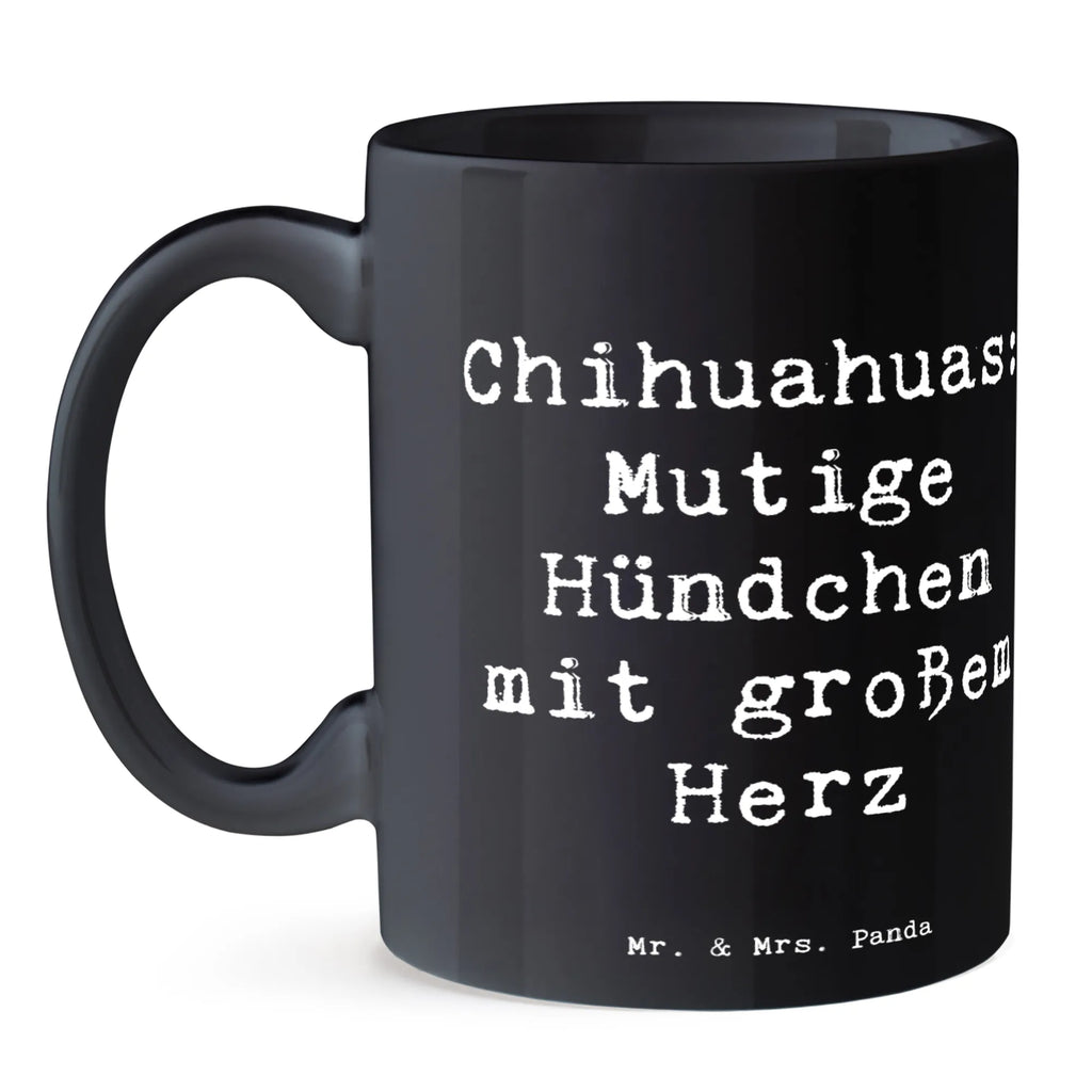 Tasse Spruch Chihuahua Mut Tasse, Kaffeetasse, Teetasse, Becher, Kaffeebecher, Teebecher, Keramiktasse, Porzellantasse, Büro Tasse, Geschenk Tasse, Tasse Sprüche, Tasse Motive, Kaffeetassen, Tasse bedrucken, Designer Tasse, Cappuccino Tassen, Schöne Teetassen, Hund, Hunderasse, Rassehund, Hundebesitzer, Geschenk, Tierfreund, Schenken, Welpe