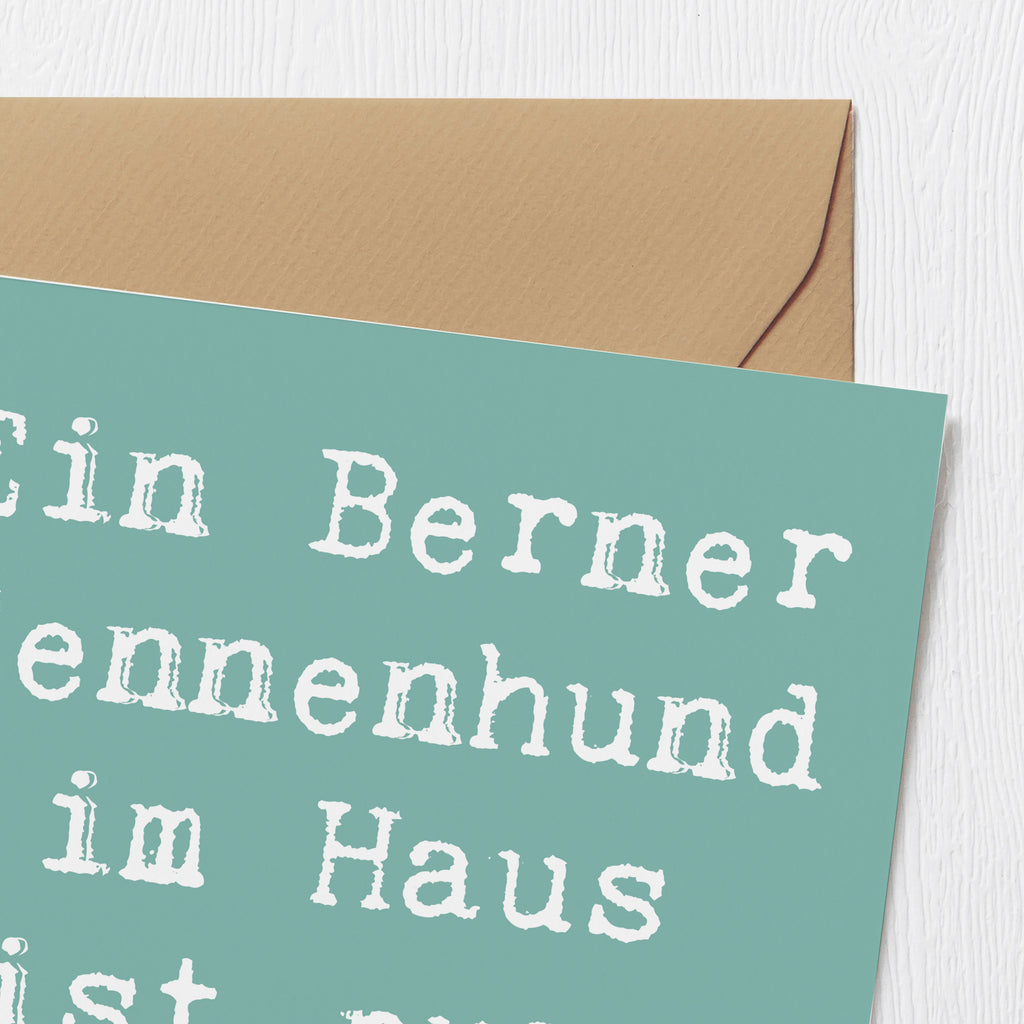 Deluxe Karte Spruch Berner Sennenhund Freude Karte, Grußkarte, Klappkarte, Einladungskarte, Glückwunschkarte, Hochzeitskarte, Geburtstagskarte, Hochwertige Grußkarte, Hochwertige Klappkarte, Hund, Hunderasse, Rassehund, Hundebesitzer, Geschenk, Tierfreund, Schenken, Welpe