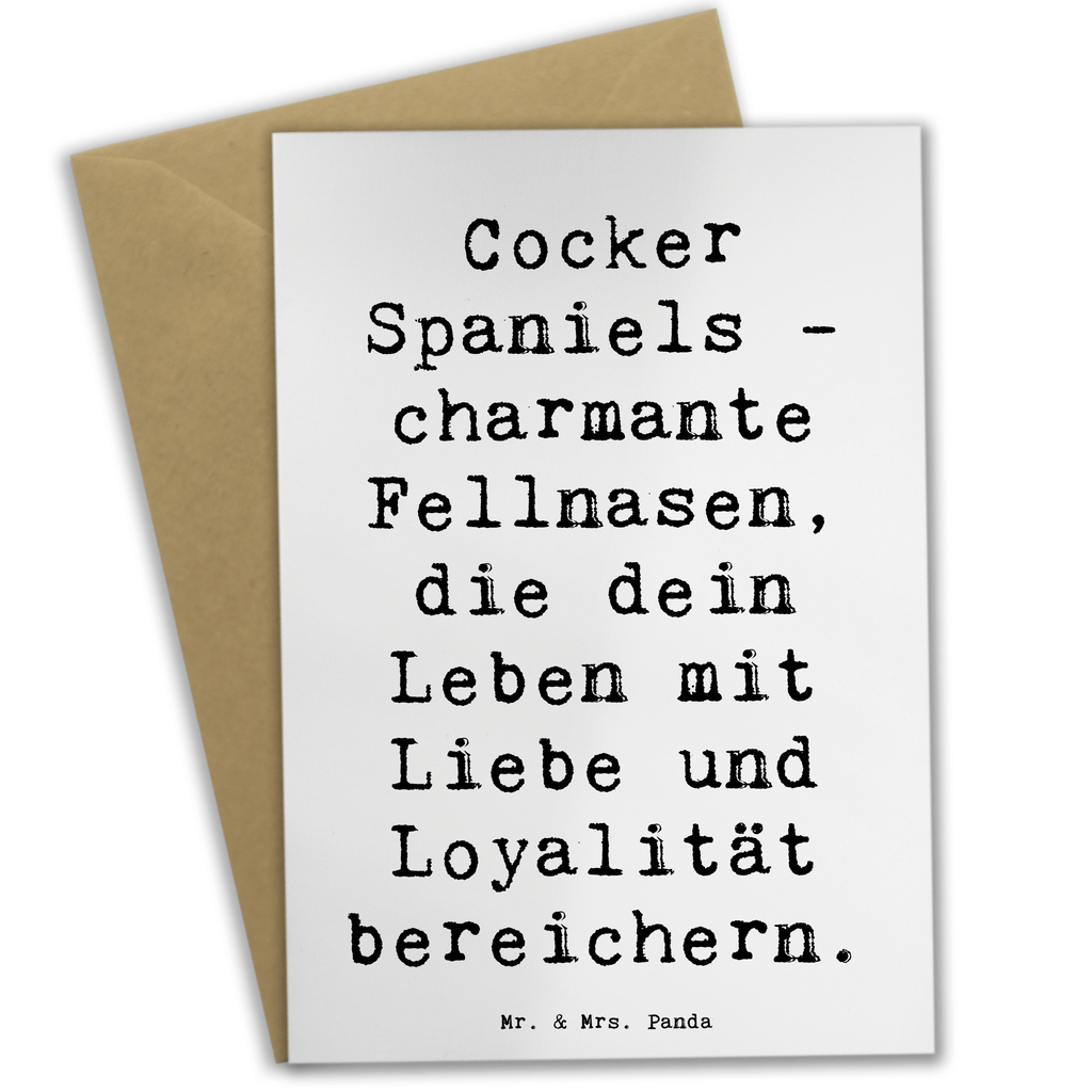 Grußkarte Spruch Cocker Spaniel Liebe Grußkarte, Klappkarte, Einladungskarte, Glückwunschkarte, Hochzeitskarte, Geburtstagskarte, Karte, Ansichtskarten, Hund, Hunderasse, Rassehund, Hundebesitzer, Geschenk, Tierfreund, Schenken, Welpe