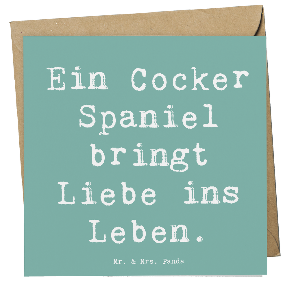 Deluxe Karte Spruch Liebe Cocker Spaniel Karte, Grußkarte, Klappkarte, Einladungskarte, Glückwunschkarte, Hochzeitskarte, Geburtstagskarte, Hochwertige Grußkarte, Hochwertige Klappkarte, Hund, Hunderasse, Rassehund, Hundebesitzer, Geschenk, Tierfreund, Schenken, Welpe