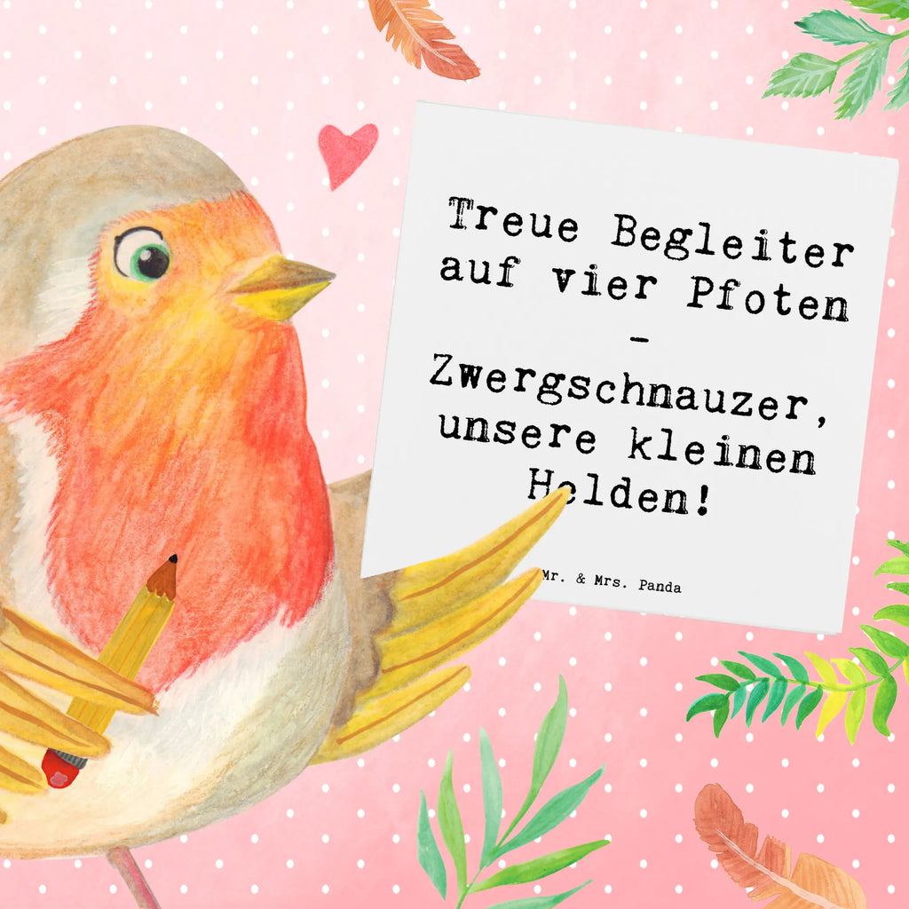 Deluxe Karte Spruch Zwergschnauzer Helden Karte, Grußkarte, Klappkarte, Einladungskarte, Glückwunschkarte, Hochzeitskarte, Geburtstagskarte, Hochwertige Grußkarte, Hochwertige Klappkarte, Hund, Hunderasse, Rassehund, Hundebesitzer, Geschenk, Tierfreund, Schenken, Welpe