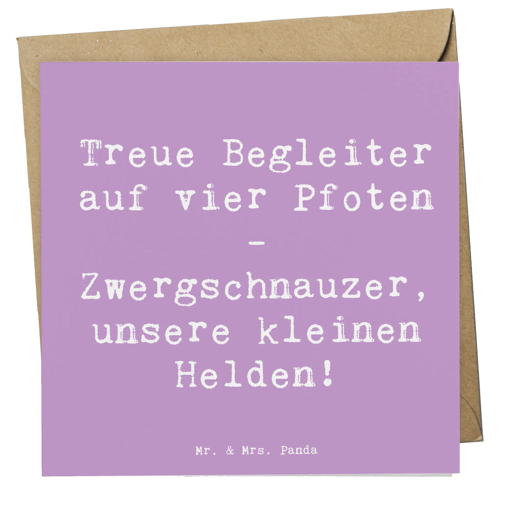 Deluxe Karte Spruch Zwergschnauzer Helden Karte, Grußkarte, Klappkarte, Einladungskarte, Glückwunschkarte, Hochzeitskarte, Geburtstagskarte, Hochwertige Grußkarte, Hochwertige Klappkarte, Hund, Hunderasse, Rassehund, Hundebesitzer, Geschenk, Tierfreund, Schenken, Welpe