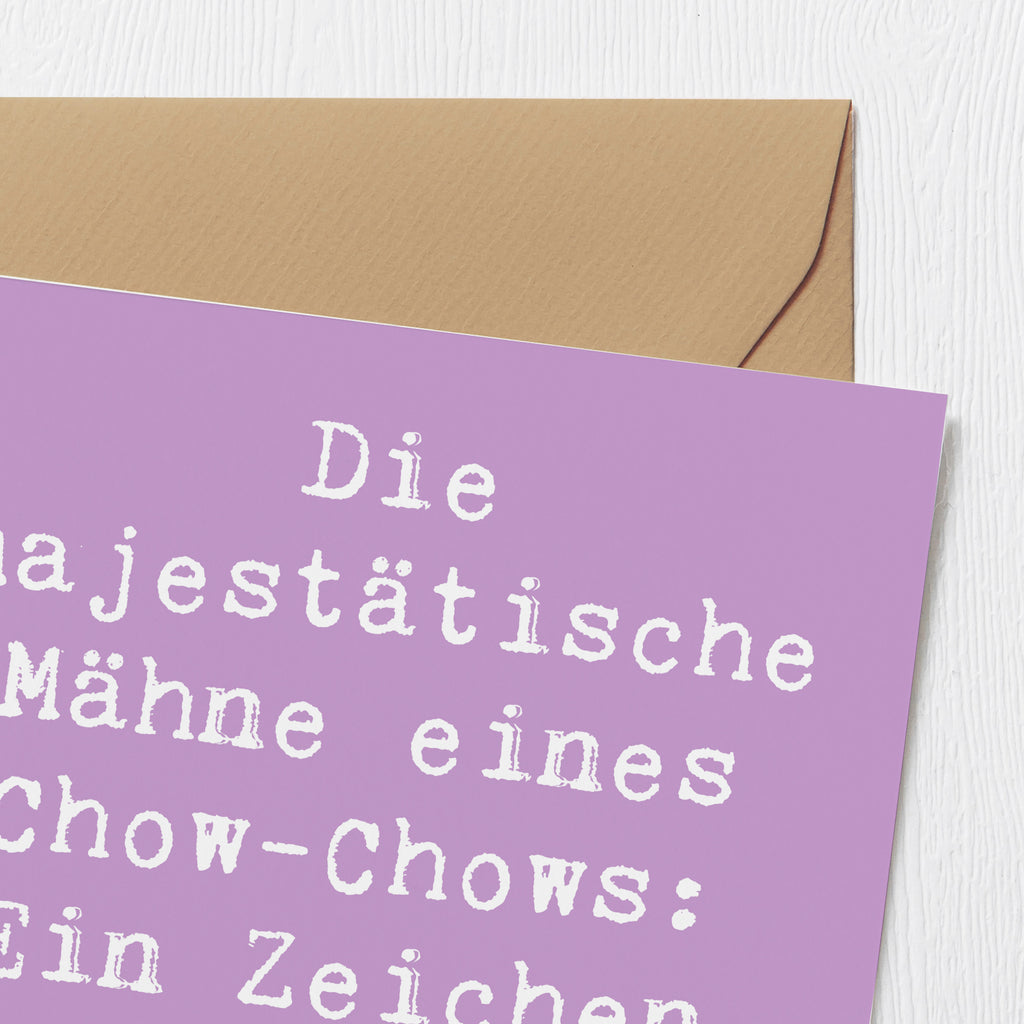 Deluxe Karte Spruch Chow-Chow Mähne Karte, Grußkarte, Klappkarte, Einladungskarte, Glückwunschkarte, Hochzeitskarte, Geburtstagskarte, Hochwertige Grußkarte, Hochwertige Klappkarte, Hund, Hunderasse, Rassehund, Hundebesitzer, Geschenk, Tierfreund, Schenken, Welpe