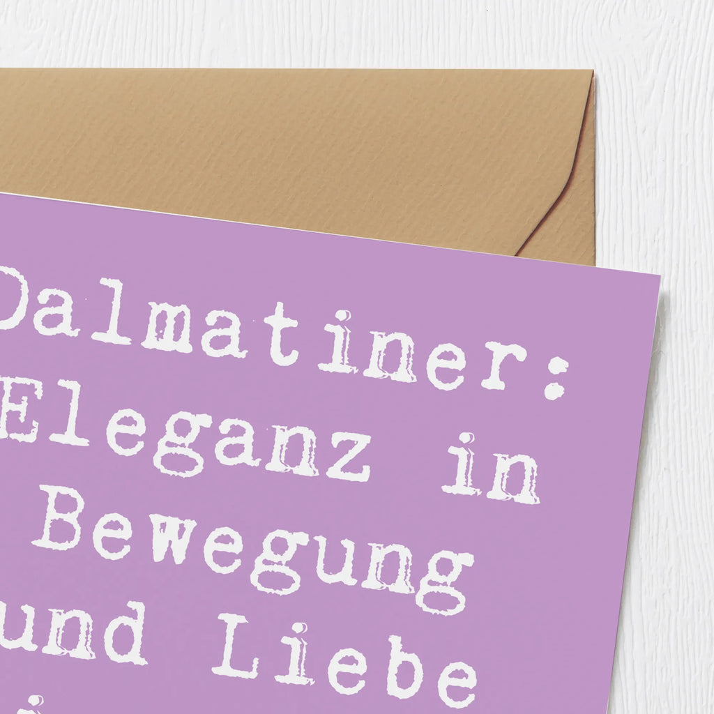 Deluxe Karte Spruch Dalmatiner Charme Karte, Grußkarte, Klappkarte, Einladungskarte, Glückwunschkarte, Hochzeitskarte, Geburtstagskarte, Hochwertige Grußkarte, Hochwertige Klappkarte, Hund, Hunderasse, Rassehund, Hundebesitzer, Geschenk, Tierfreund, Schenken, Welpe