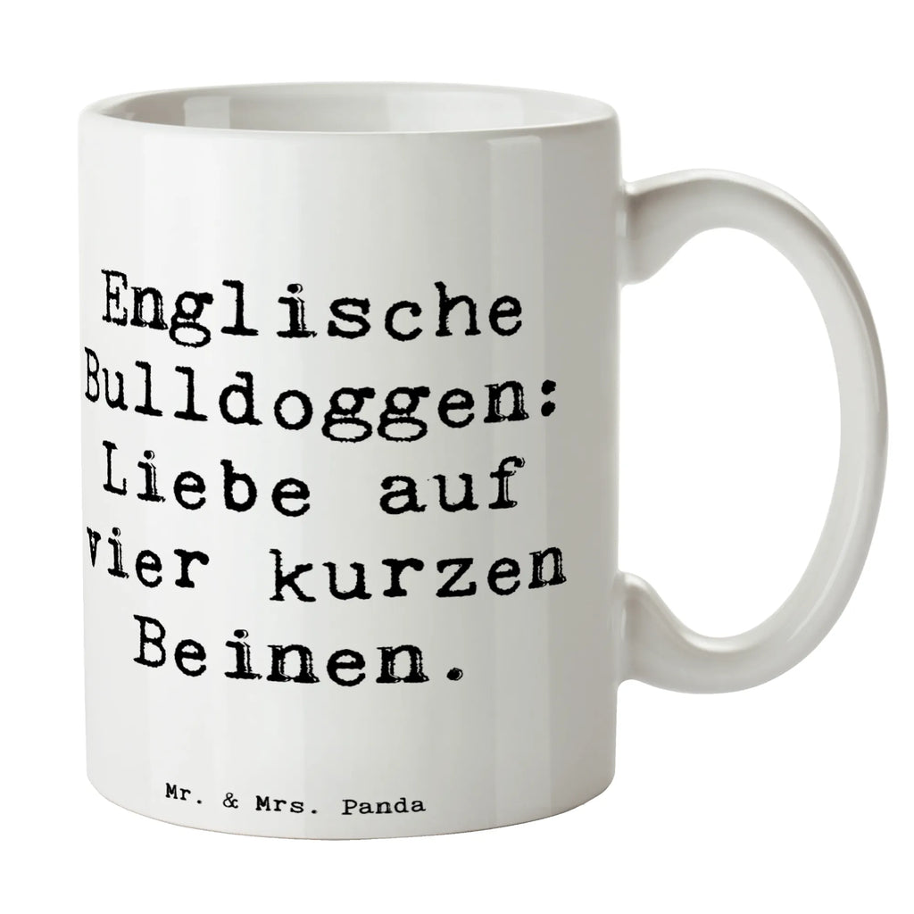 Tasse Spruch Englische Bulldogge Liebe Tasse, Kaffeetasse, Teetasse, Becher, Kaffeebecher, Teebecher, Keramiktasse, Porzellantasse, Büro Tasse, Geschenk Tasse, Tasse Sprüche, Tasse Motive, Kaffeetassen, Tasse bedrucken, Designer Tasse, Cappuccino Tassen, Schöne Teetassen, Hund, Hunderasse, Rassehund, Hundebesitzer, Geschenk, Tierfreund, Schenken, Welpe