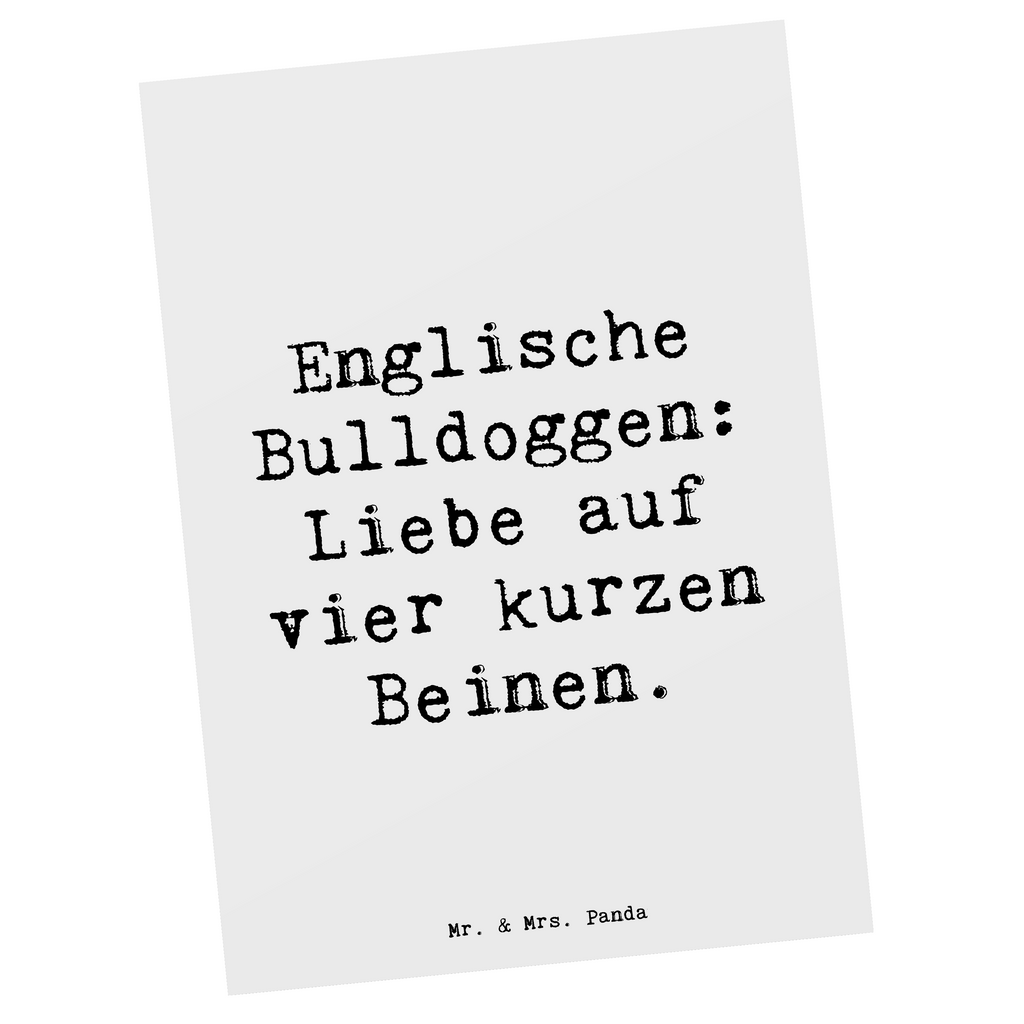 Postkarte Spruch Englische Bulldogge Liebe Postkarte, Karte, Geschenkkarte, Grußkarte, Einladung, Ansichtskarte, Geburtstagskarte, Einladungskarte, Dankeskarte, Ansichtskarten, Einladung Geburtstag, Einladungskarten Geburtstag, Hund, Hunderasse, Rassehund, Hundebesitzer, Geschenk, Tierfreund, Schenken, Welpe