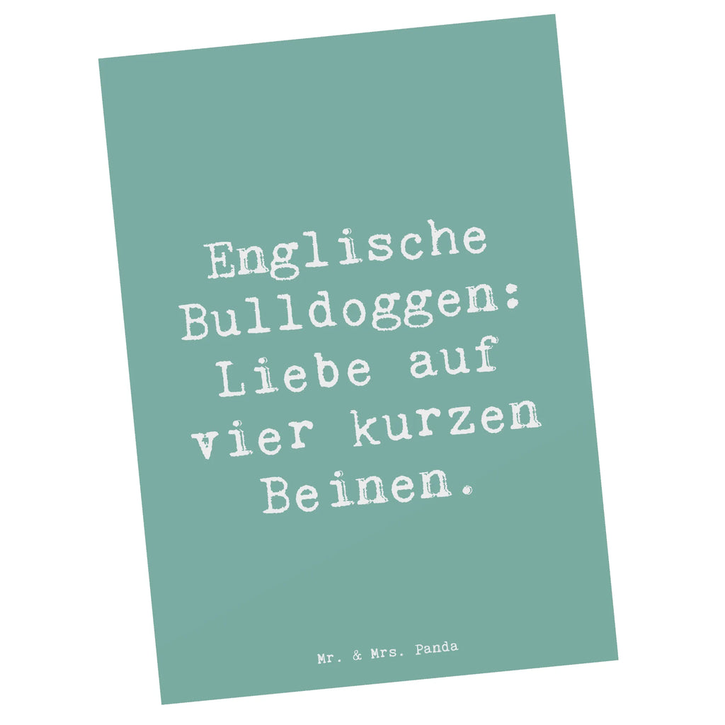 Postkarte Spruch Englische Bulldogge Liebe Postkarte, Karte, Geschenkkarte, Grußkarte, Einladung, Ansichtskarte, Geburtstagskarte, Einladungskarte, Dankeskarte, Ansichtskarten, Einladung Geburtstag, Einladungskarten Geburtstag, Hund, Hunderasse, Rassehund, Hundebesitzer, Geschenk, Tierfreund, Schenken, Welpe