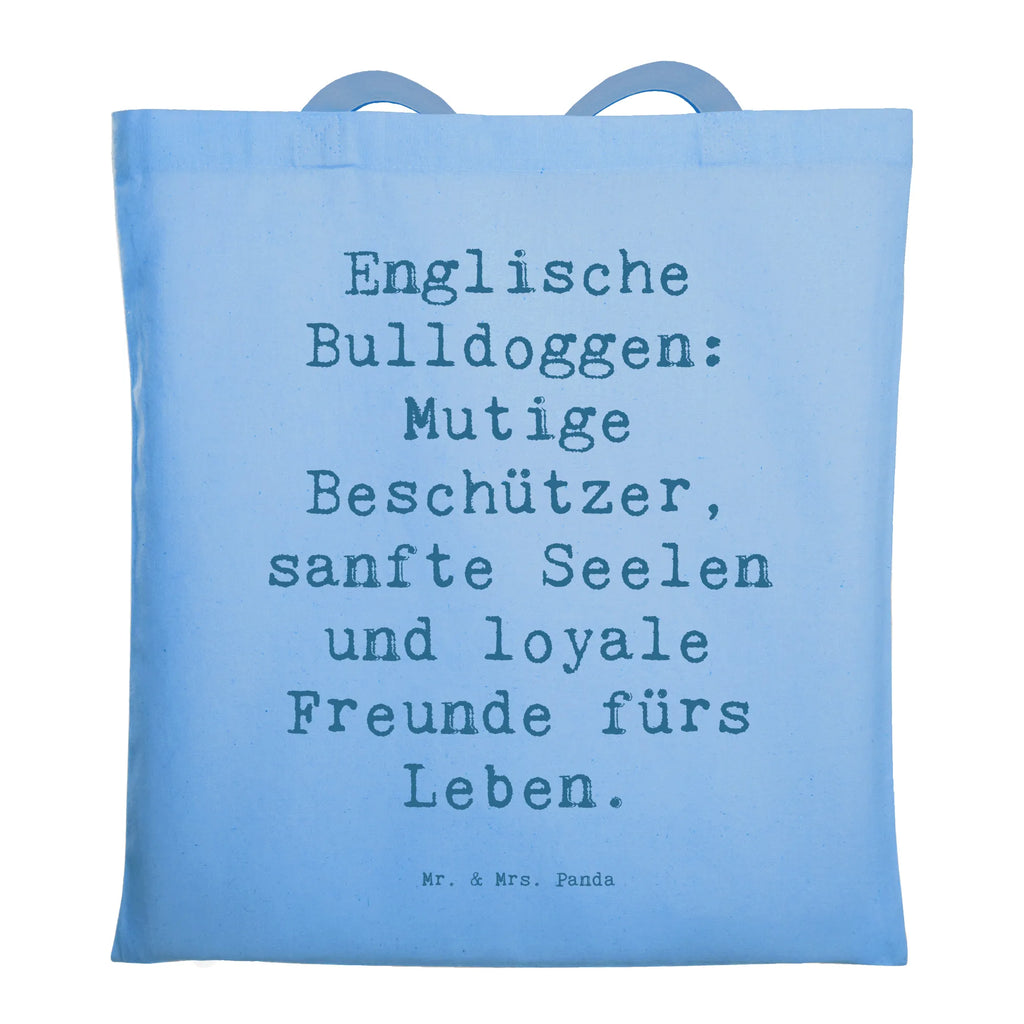 Tragetasche Spruch Englische Bulldogge Beuteltasche, Beutel, Einkaufstasche, Jutebeutel, Stoffbeutel, Tasche, Shopper, Umhängetasche, Strandtasche, Schultertasche, Stofftasche, Tragetasche, Badetasche, Jutetasche, Einkaufstüte, Laptoptasche, Hund, Hunderasse, Rassehund, Hundebesitzer, Geschenk, Tierfreund, Schenken, Welpe