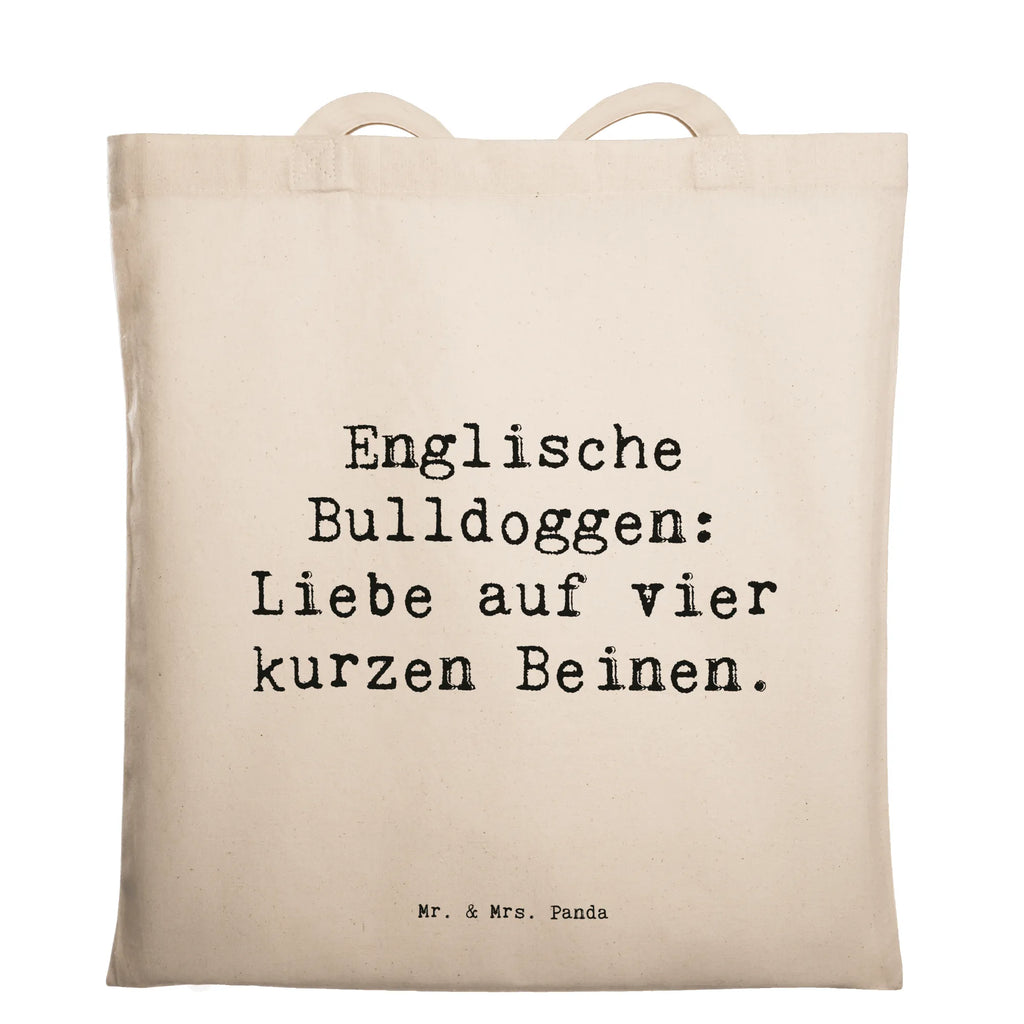 Tragetasche Spruch Englische Bulldogge Liebe Beuteltasche, Beutel, Einkaufstasche, Jutebeutel, Stoffbeutel, Tasche, Shopper, Umhängetasche, Strandtasche, Schultertasche, Stofftasche, Tragetasche, Badetasche, Jutetasche, Einkaufstüte, Laptoptasche, Hund, Hunderasse, Rassehund, Hundebesitzer, Geschenk, Tierfreund, Schenken, Welpe