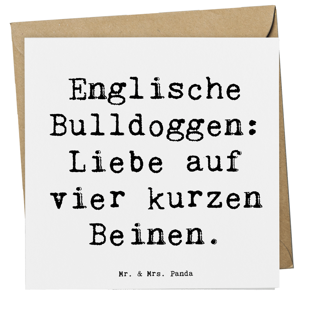 Deluxe Karte Spruch Englische Bulldogge Liebe Karte, Grußkarte, Klappkarte, Einladungskarte, Glückwunschkarte, Hochzeitskarte, Geburtstagskarte, Hochwertige Grußkarte, Hochwertige Klappkarte, Hund, Hunderasse, Rassehund, Hundebesitzer, Geschenk, Tierfreund, Schenken, Welpe