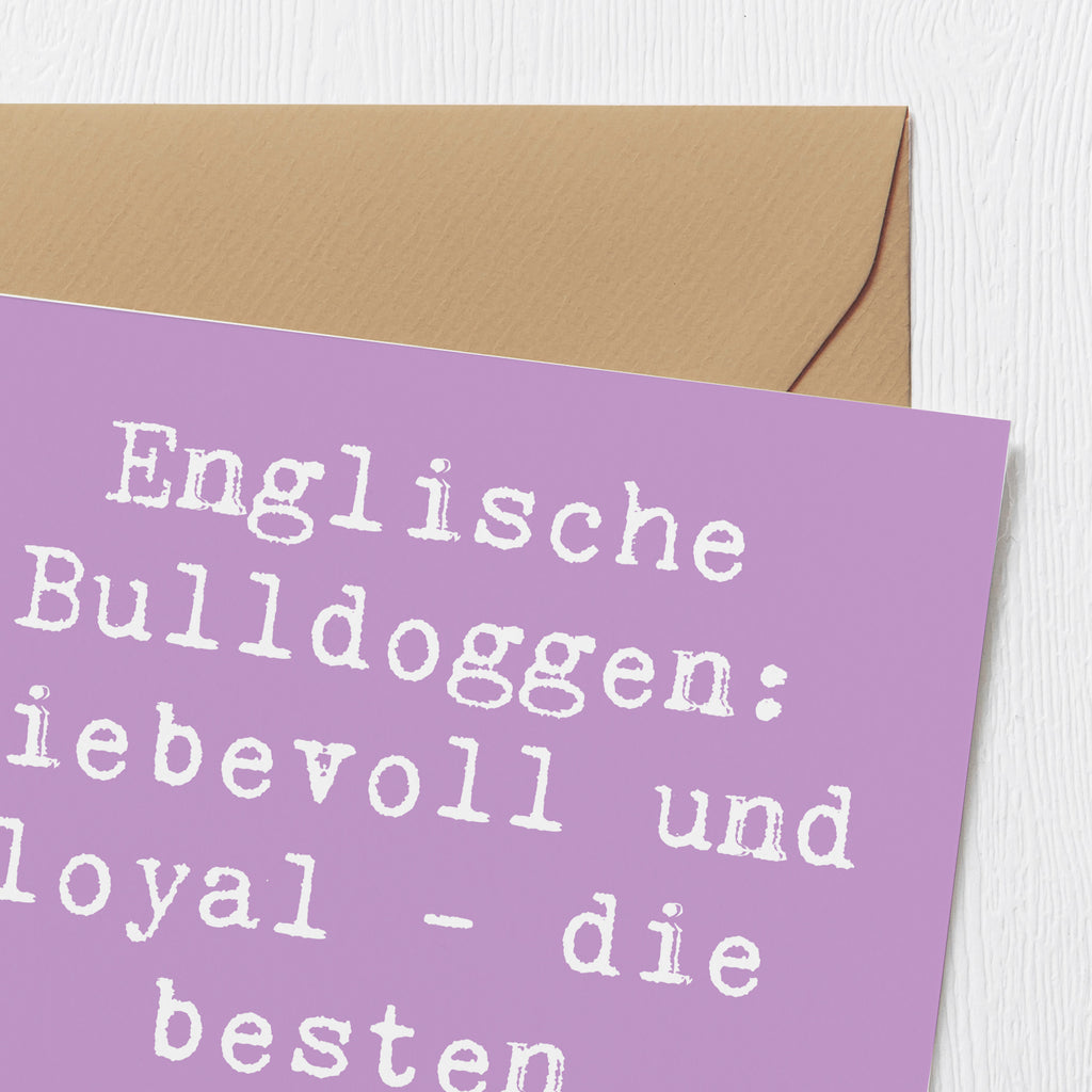 Deluxe Karte Spruch Englische Bulldogge Freunde Karte, Grußkarte, Klappkarte, Einladungskarte, Glückwunschkarte, Hochzeitskarte, Geburtstagskarte, Hochwertige Grußkarte, Hochwertige Klappkarte, Hund, Hunderasse, Rassehund, Hundebesitzer, Geschenk, Tierfreund, Schenken, Welpe