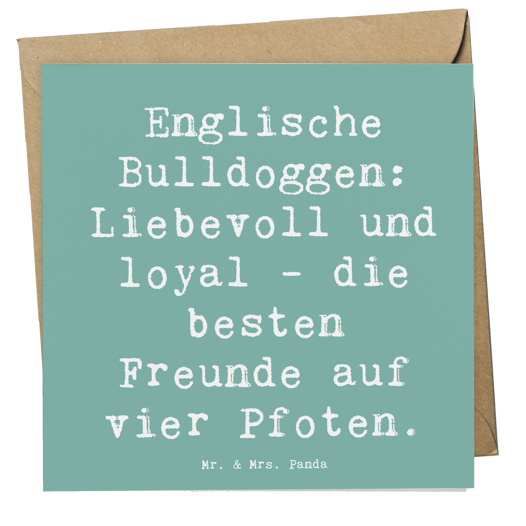 Deluxe Karte Spruch Englische Bulldogge Freunde Karte, Grußkarte, Klappkarte, Einladungskarte, Glückwunschkarte, Hochzeitskarte, Geburtstagskarte, Hochwertige Grußkarte, Hochwertige Klappkarte, Hund, Hunderasse, Rassehund, Hundebesitzer, Geschenk, Tierfreund, Schenken, Welpe