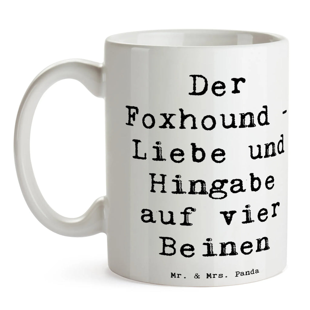 Tasse Spruch Liebevoller Foxhound Tasse, Kaffeetasse, Teetasse, Becher, Kaffeebecher, Teebecher, Keramiktasse, Porzellantasse, Büro Tasse, Geschenk Tasse, Tasse Sprüche, Tasse Motive, Kaffeetassen, Tasse bedrucken, Designer Tasse, Cappuccino Tassen, Schöne Teetassen, Hund, Hunderasse, Rassehund, Hundebesitzer, Geschenk, Tierfreund, Schenken, Welpe