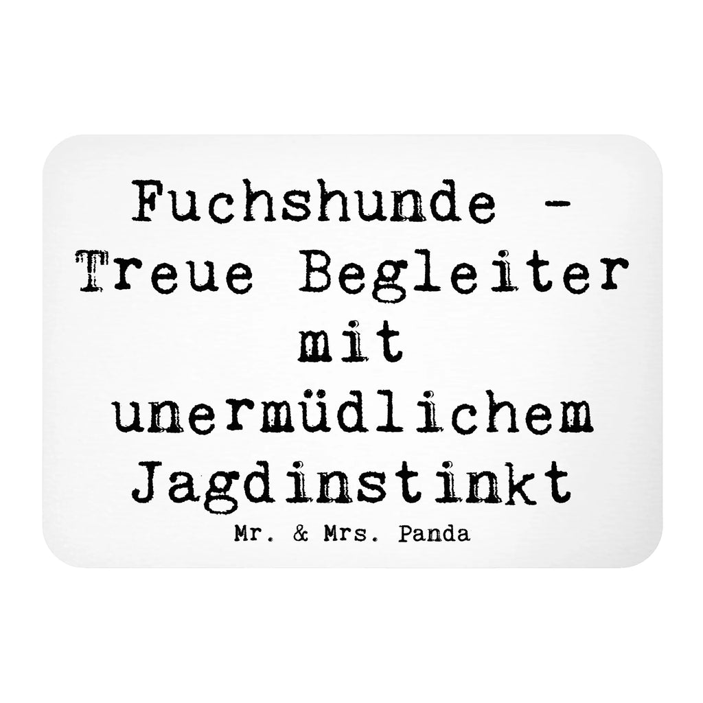 Magnet Spruch Fuchshunde Treue Kühlschrankmagnet, Pinnwandmagnet, Souvenir Magnet, Motivmagnete, Dekomagnet, Whiteboard Magnet, Notiz Magnet, Kühlschrank Dekoration, Hund, Hunderasse, Rassehund, Hundebesitzer, Geschenk, Tierfreund, Schenken, Welpe